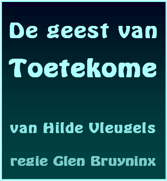De geest van Toetekome (EJT)