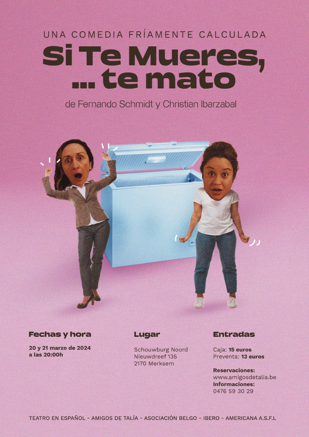 Si te mueres... ¡Te mato!